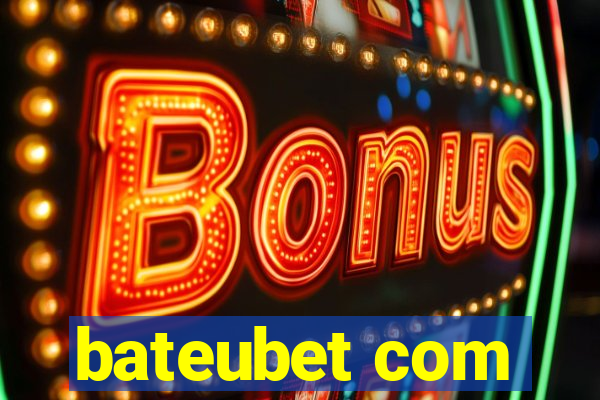 bateubet com